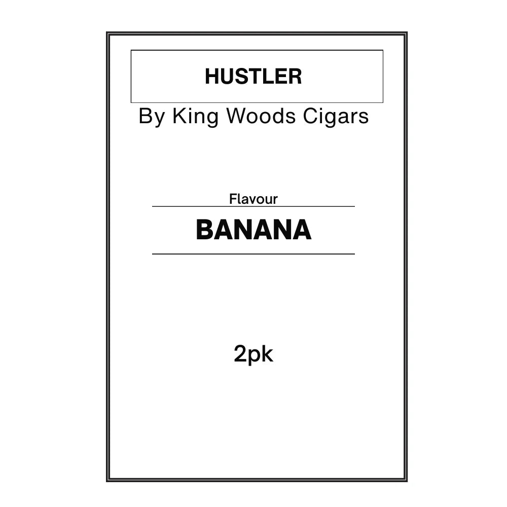 Hustler by King Woods Cigars banana flavor 2-pack label in black text on white background
